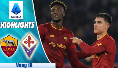 Highlights trận AS ROMA vs FIORENTINA vòng 18 Serie A mùa 22/23